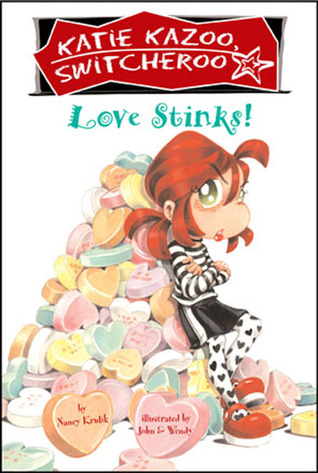 Love Stinks! (2004) by Nancy E. Krulik