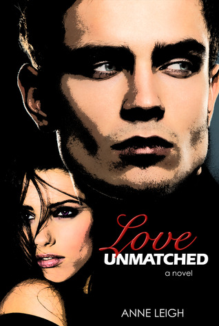 Love Unmatched (2000) by Anne   Leigh