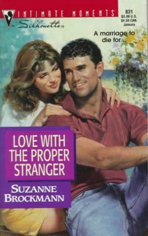 Love With The Proper Stranger (1998) by Suzanne Brockmann