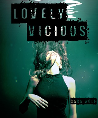 Lovely Vicious (2000) by Sara Wolf