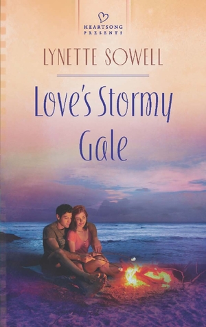 Love's Stormy Gale (2013) by Lynette Sowell