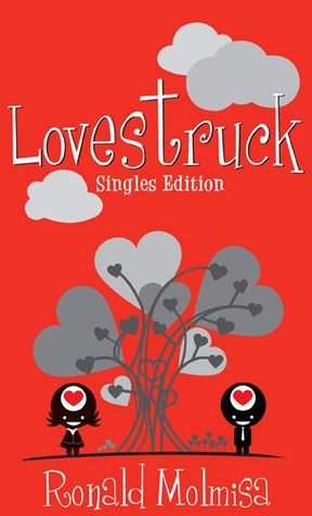 Lovestruck: Singles Edition (2012) by Ronald Molmisa