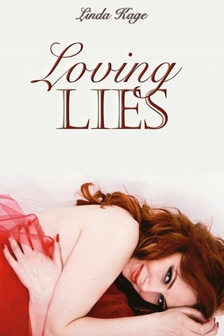 Loving Lies (2000) by Linda Kage