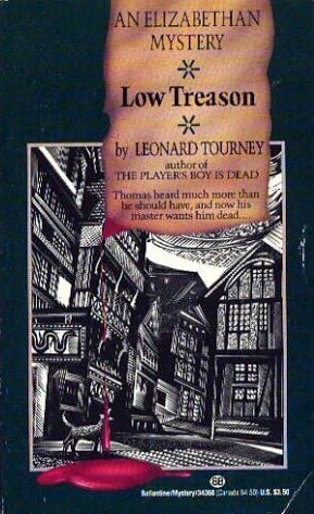 Low Treason (1989) by Leonard Tourney