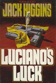 Luciano's Luck (1981) by Jack Higgins