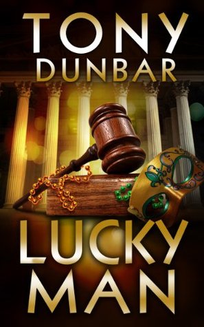 Lucky Man (2013) by Tony Dunbar