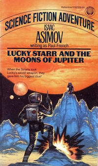 Lucky Starr and the Moons of Jupiter (1978) by Isaac Asimov