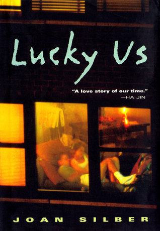 Lucky Us (2001) by Joan Silber