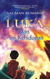 Luka dan Api Kehidupan (2010) by Salman Rushdie