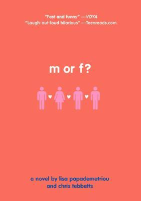 M or F? (2006) by Lisa Papademetriou