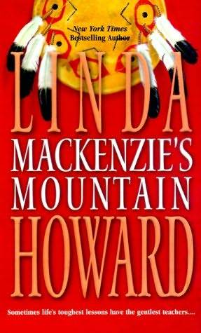 Mackenzie's Mountain (2000) by Linda Howard