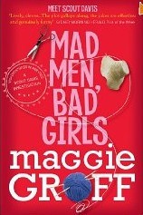 Mad Men, Bad Girls (2012) by Maggie Groff