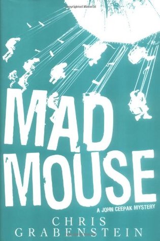 Mad Mouse (2006) by Chris Grabenstein