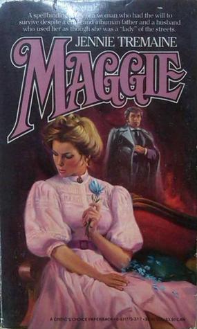 Maggie (1986) by Jennie Tremaine