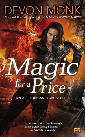 Magic for a Price (2012) by Devon Monk