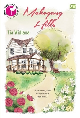 Mahogany Hills (2013) by Tia Widiana