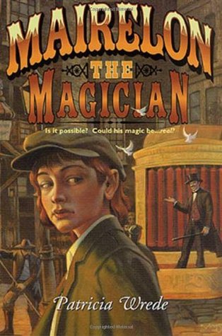 Mairelon the Magician (2002) by Patricia C. Wrede