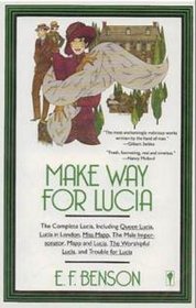 Make Way for Lucia (1988) by E.F. Benson
