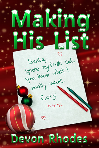 Making His List (2010) by Devon Rhodes