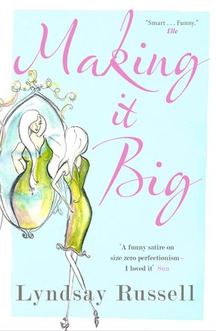 Making It Big (2000) by Lyndsay Russell