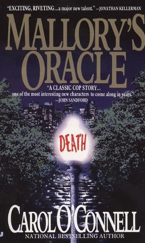 Mallory's Oracle (1995) by Carol O'Connell