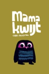 Mama kwijt (2010)