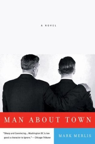 Man About Town (2004) by Mark Merlis