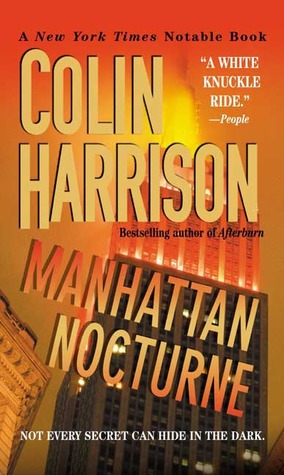 Manhattan Nocturne (2004) by Colin Harrison