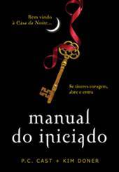 Manual do Iniciado (2011) by P.C. Cast