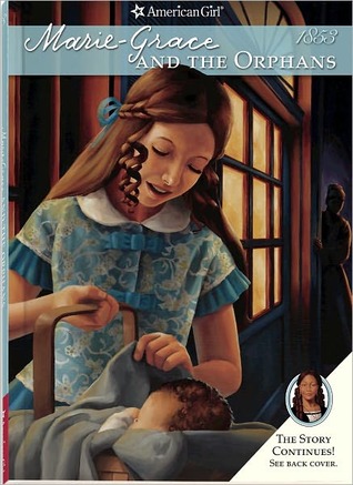 Marie-Grace and the Orphans (2011) by Sarah Masters Buckey