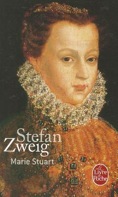 Marie Stuart (2001) by Stefan Zweig