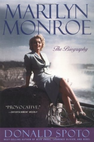 Marilyn Monroe: The Biography (2001) by Donald Spoto