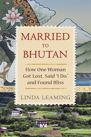 Married to Bhutan (2011)