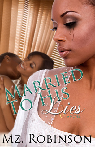 Married to His Lies (2010)