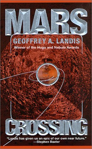 Mars Crossing (2001) by Geoffrey A. Landis