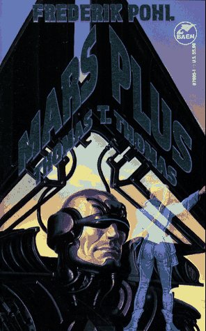 Mars Plus (1995) by Frederik Pohl