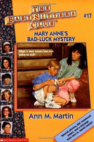 Mary Anne's Bad-Luck Mystery (1988) by Ann M. Martin