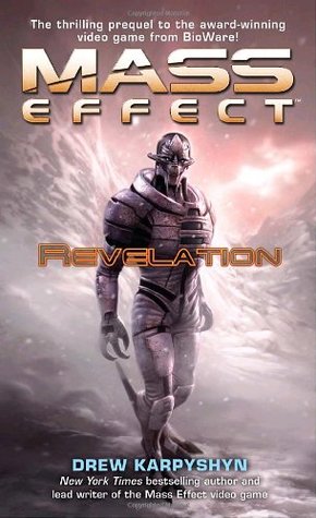 Mass Effect: Revelation (2007) by Drew Karpyshyn