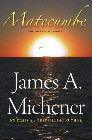 Matecumbe (2015) by James A. Michener