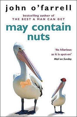 May Contain Nuts (2006) by John O'Farrell