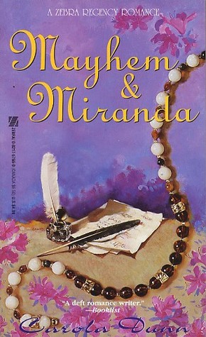 Mayhem and Miranda (1997) by Carola Dunn