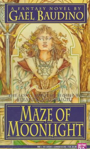 Maze of Moonlight (1993) by Gael Baudino