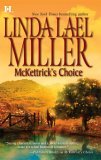 McKettrick's Choice (2006) by Linda Lael Miller