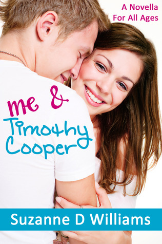 Me & Timothy Cooper (2000) by Suzanne D. Williams