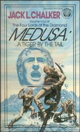 Medusa: A Tiger by the Tail (1983) by Jack L. Chalker