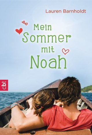 Mein Sommer mit Noah (2014) by Lauren Barnholdt