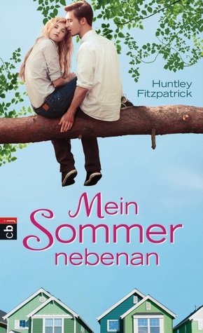 Mein Sommer nebenan (My Life Next Door, #1) (2013)