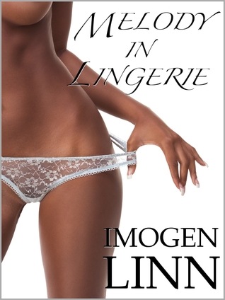 Melody in Lingerie (2000) by Imogen Linn