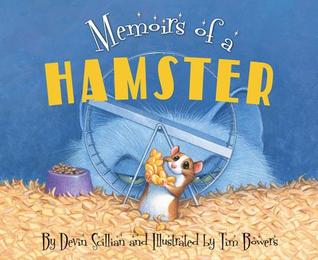 Memoirs of a Hamster (2013) by Devin Scillian