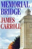 Memorial Bridge (1991) by James Carroll